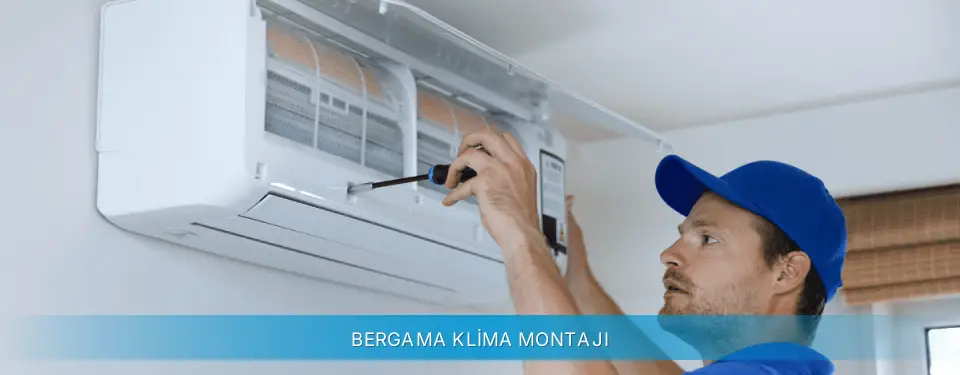 Bergama İlçemi Beko Klima Montajı