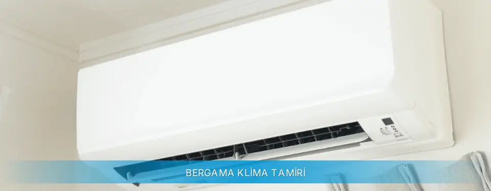 Bergama İlçemi Beko Klima Tamiri